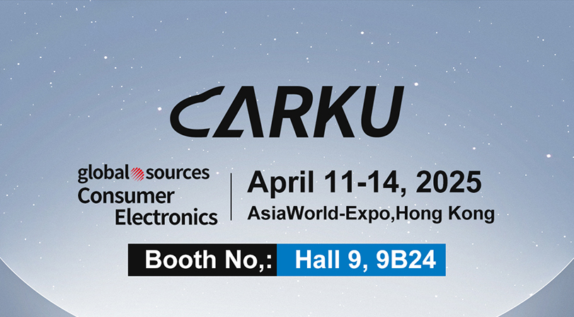 Exhibition Preview: Carku at Hong Kong Global Sources Consumer Electronics Expo 2025